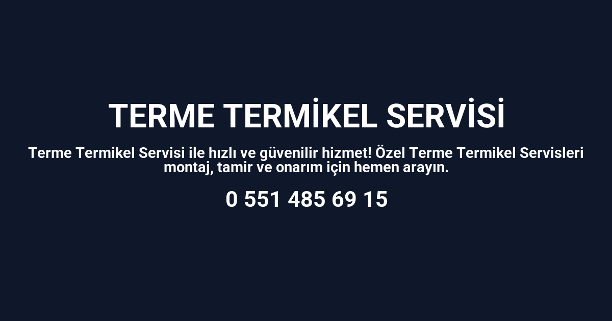 Terme Termikel Servisi